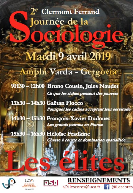 Affiche de la journée Les élites. Sociologie d'une classe pour soi organisée par le Lescores